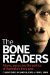 The Bone Readers: Atoms, Genes and the Politics of Australia's Deep Past