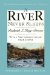 A River Never Sleeps