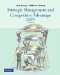  Strategic Management and Competitive Advantage: Concepts