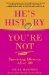  He's History, You're Not: Surviving Divorce After 40