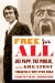  Free for All: Joe Papp, the Public, and the Greatest Theater Story Every Told