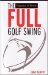 The Full Golf Swing: Sequence of Power