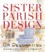  Sister Parish Design: On Decorating