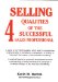  4 Selling Qualities of the Successful Sales Professional