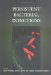  Persistent Bacterial Infections