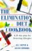 The Elimination Diet Cookbook: A 28-Day Plan for Detecting Allergies