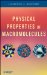  Physical Properties of Macromolecules