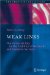  Weak Links: The Universal Key to the Stability of Networks and Complex Systems