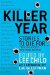  Killer Year: Stories to Die For...From the Hottest New Crime Writers