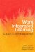  Work Integrated Learning: A Guide to Effective Practice