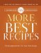  More Best Recipes: A Best Recipe Classic