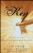 The Key: The Missing Secret for Attracting Anything You Want