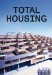  Total Housing