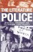 The Literature Police: Apartheid Censorship and Its Cultural Consequences