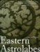  Eastern Astrolabes