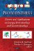  Photosynthesis: Theory and Applications in Energy, Biotechnology and Nanotechnology