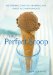 The Perfect Scoop: Ice Creams, Sorbets, Granitas, and Sweet Accompaniments