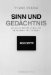  Sinn Und Gedachtnis: Die Zeitlichkeit Des Sinns Und Die Figuren Ihrer Reflexion
