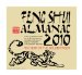  Feng Shui Almanac 2010: The Year of the Golden Tiger