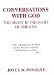  Conversations with God: The Heart Is the Sight of the Eye