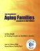 The Dynamics of Aging Families: A Handbook for Adult Children