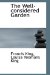 The Well-Considered Garden
