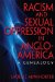  Racism and Sexual Oppression in Anglo-America: A Genealogy