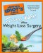 The Complete Idiot's Guide to Eating Well After Weight Loss Surgery