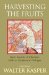  Harvesting the Fruits: Basic Aspects of Christian Faith in Ecumenical Dialogue