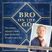  Bro on the Go