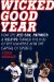  Wicked Good Year: How the Red Sox, Patriots, and Celtics Turned the Hub of the Universe into the Capital of Sports