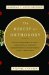The Heresy of Orthodoxy: How Contemporary Culture's Fascination With Diversity Has Reshaped Our Understanding of Early Christianity
