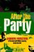  After the Party: A Personal and Political Journey Inside the ANC