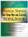  Financial Services Anti-fraud Risk and Control Workbook: Financial Services Industry