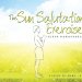 The Sun Salutation Exercise: (Surya Namaskara)