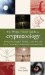  Weiser Field Guide to Cryptozoology: Werewolves, Dragons, Sky Fish, Lizard Men, and Other Fascinating Creatures