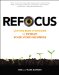  Refocus: Cutting-Edge Strategies to Evolve Your Video Business