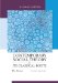  Contemporary Sociological Theory and Its Classical Roots: The Basics