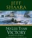  No Less Than Victory: A Novel of World War II