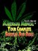  Marijuana Medical - Your Complete Bootleg Bud Bible