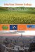  Infectious Disease Ecology: The Effects of Ecosystems on Disease and of Disease on Ecosystems