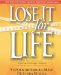  Lose It for Life