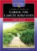 A Nurse's Guide to Caring for Cancer Survivors: Lymphoma
