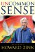  Uncommon Sense from the Writings of Howard Zinn