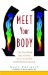  Meet Your Body: CORE Bodywork and Rolfing Tools to Release Bodymindcore