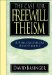 The Case for Freewill Theism: A Philosophical Assessment