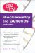  Biochemistry and Genetics Pretest Self-assessment and Review