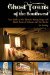  Ghost Towns of the Southwest: Your Guide to the Historic Mining Camps and Ghost Towns of Arizona and New Mexico