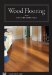  Wood Flooring With Charles Peterson