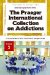 The Praeger International Collection on Addictions